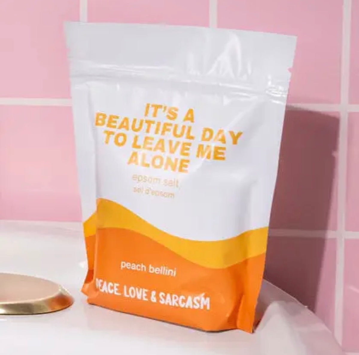 It’s a beautiful day to leave me alone - Salt Soak